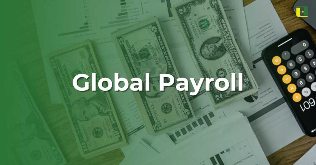 Global payroll system